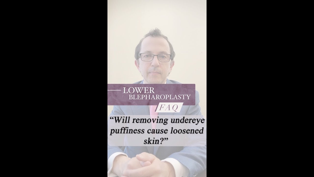 Lower Blepharoplasty FAQ - Alexander S. Donath, MD.