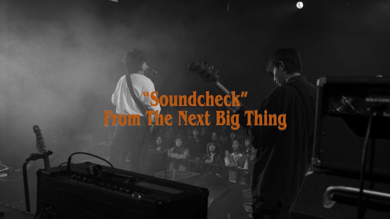 秋波愛麗｜“Soundcheck” From The Next Big Thing 2024