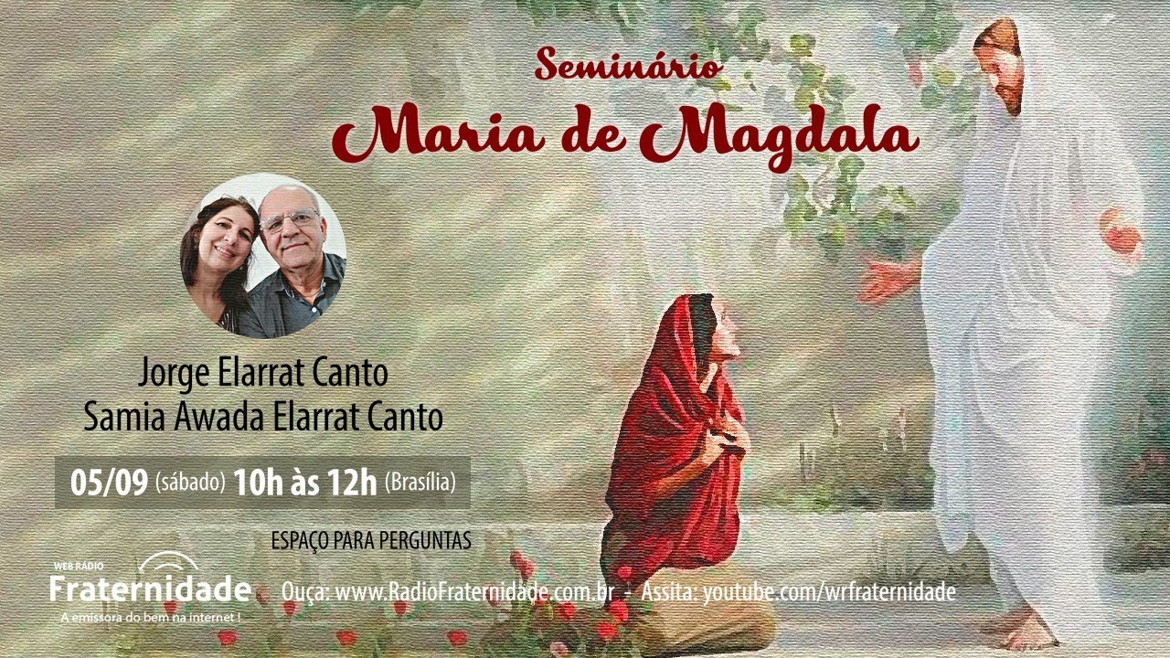 Jorge Elarrat e Samia A. Elarrat - Seminário Maria de Magdala