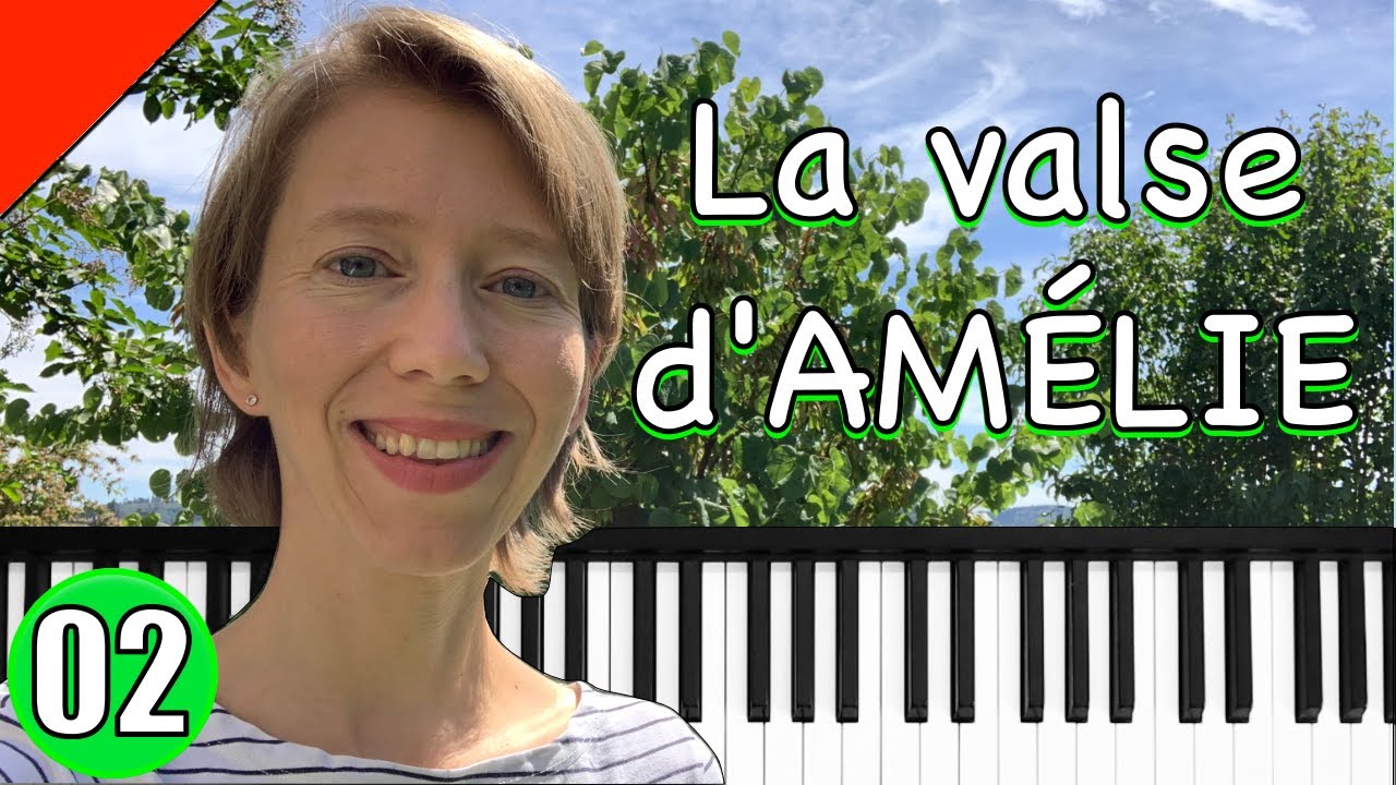 Yann Tiersen - La valse d'Amélie - Piano Tutorial #2