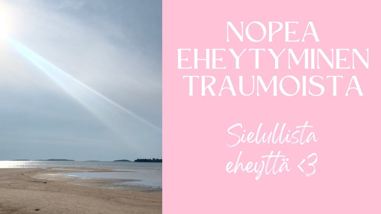 Nopea eheytyminen traumoista ja vapautuminen kärsimyksessä pysymisestä ♥️ HANG ON WITH ME ♥️