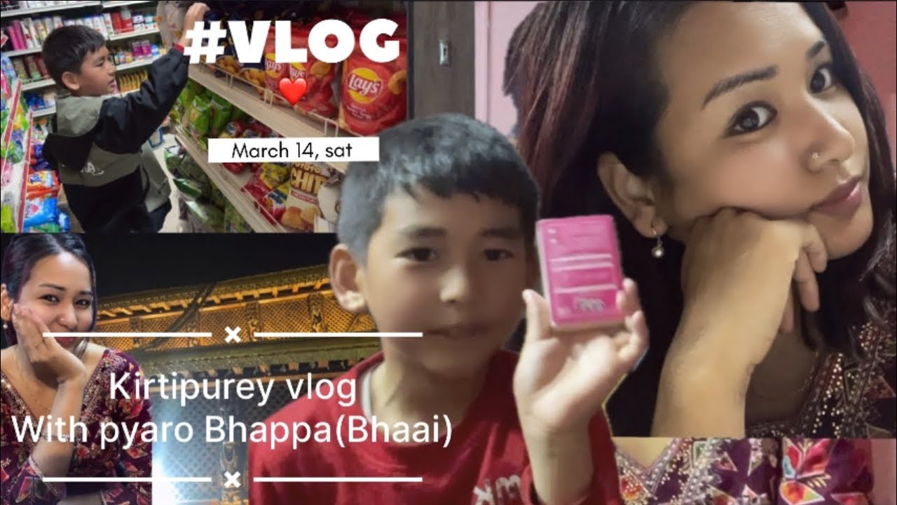 Kirtipur Vlog | Fun Time with My Pyaro Bhappa(bhaai)❤️