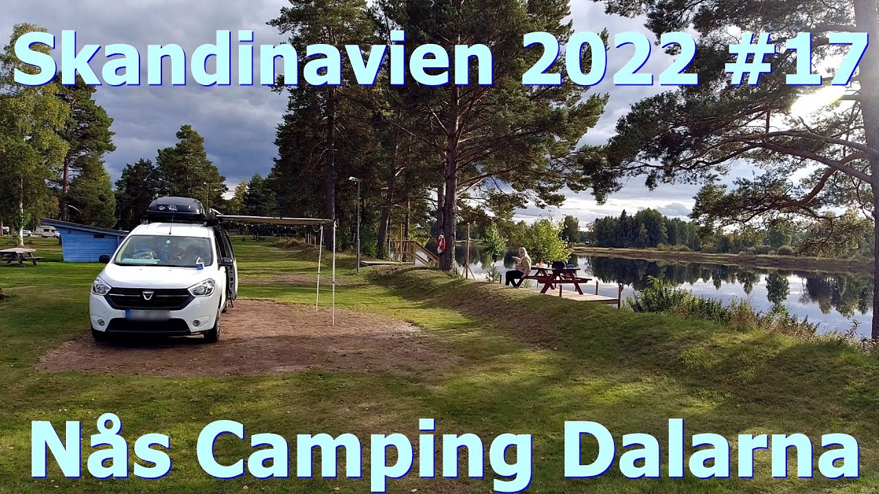 Skandinavien 2022 #17 | Jämtland | Dalarna | Nås Camping Platz