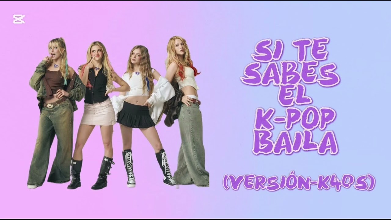 Si te sabes el k-pop baila ( versión K4OS)