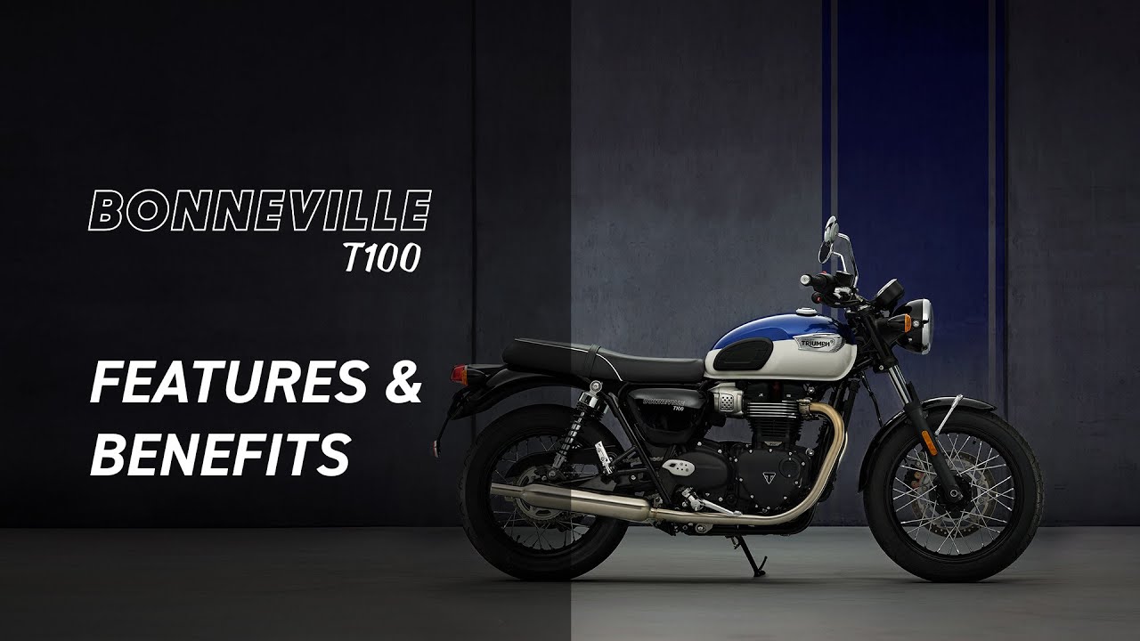 New Bonneville T100 Features and Benefits