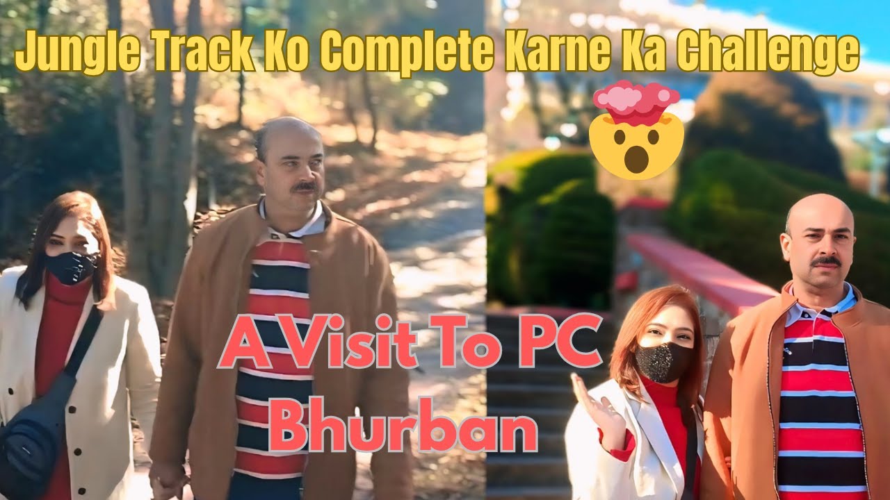PC Bhurban Me Jungle Track Ko Complete Karne Ka Challenge😨 | Who Will Win🤔 | Thand Me PC Bhurban 🥶