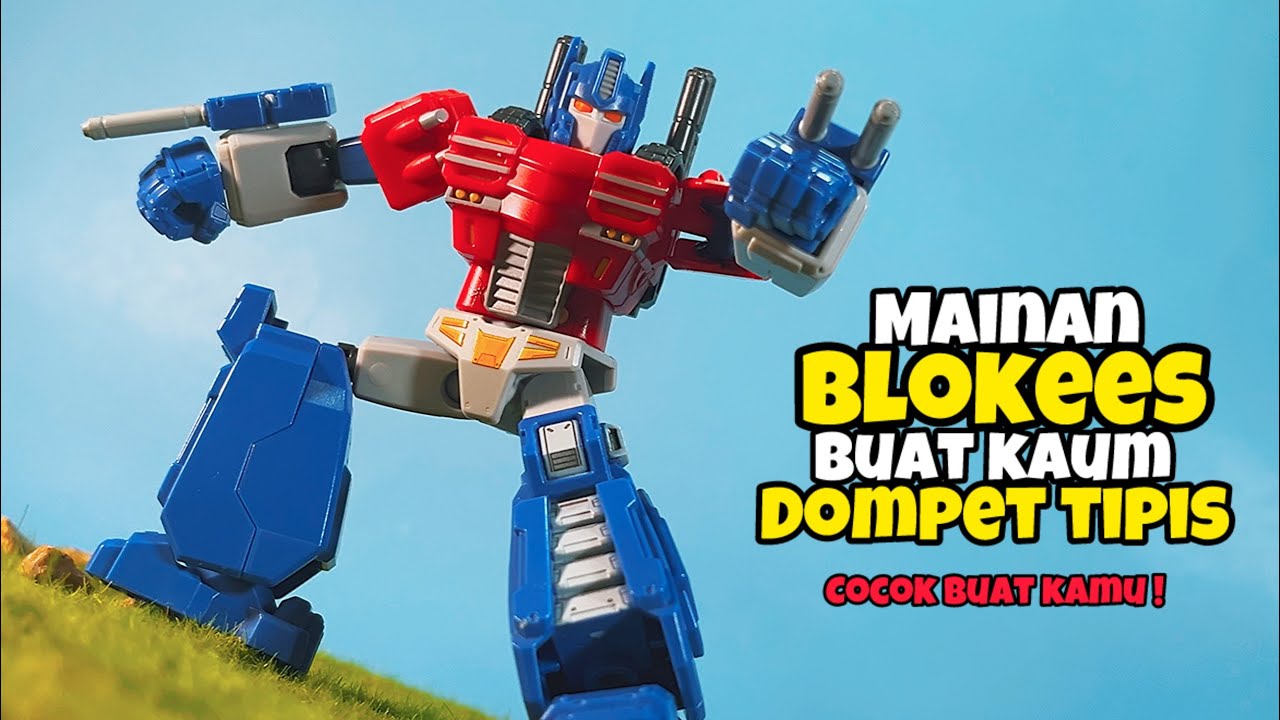 MAINAN BLOKEES TRANSFORMERS YANG COCOK BUAT KALIAN KAUM MENDANG- MENDING
