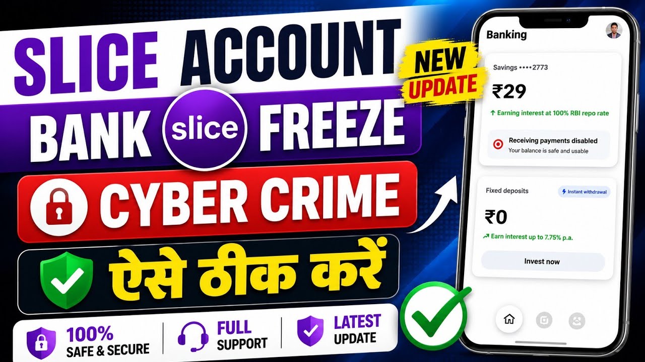 Slice Bank Account Freeze || Unfreeze Kese kre Slice Bank Account || New Update 
