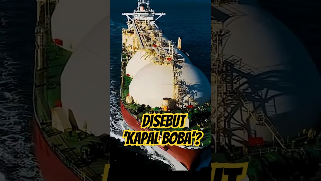 Kapal Ini Membawa Gas di Suhu -162°C! Inilah LNG Tanker 