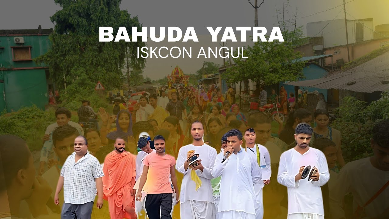 Bahuda Yatra 2025 || Iskcon Angul || Guru Gauranga Seva 