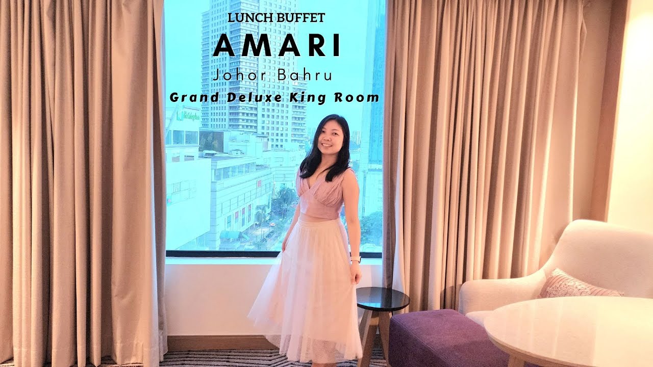 Grand Deluxe King Room & Buffet Lunch at Amari Johor Bahru