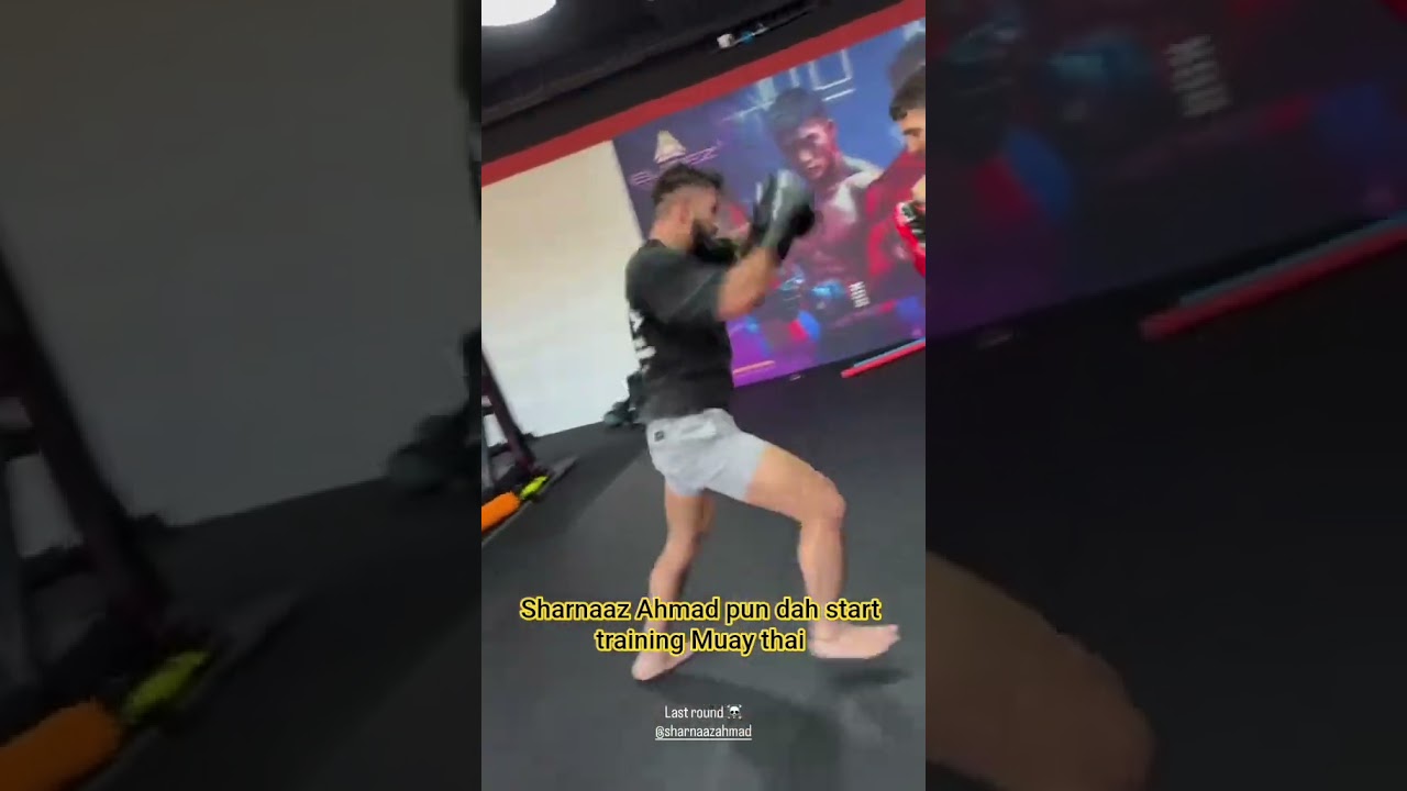 Sharnaaz Ahmad pun dah start training Muay Thai