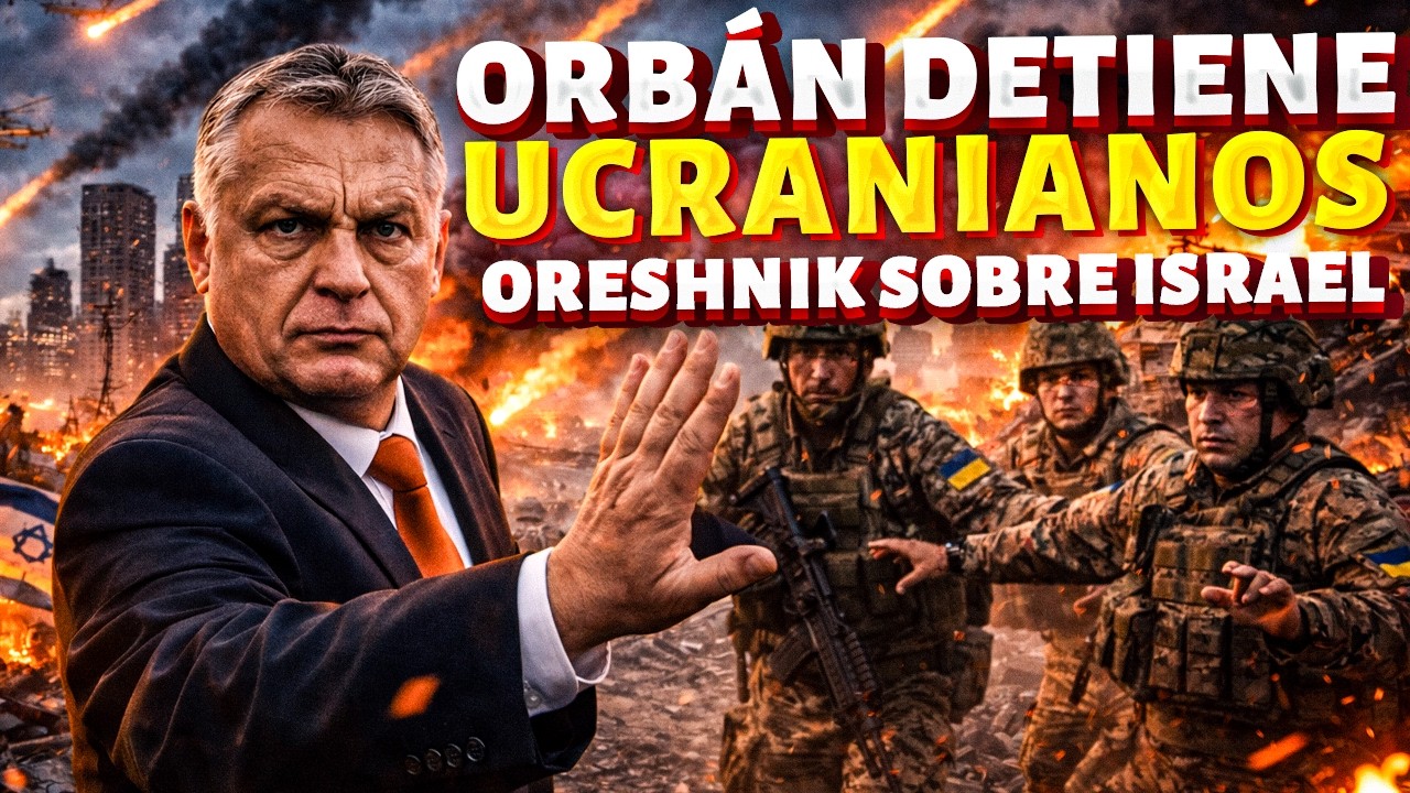 ¡TENSIÓN CRECE! Ucranianos DETENIDOS en Hungría. Irán lanza ORESHNIK contra Israel (VIDEO)