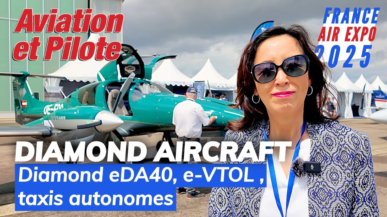 France Air Expo 2025 - DIAMOND AIRCRAFT, eDA40, e-VTOL , taxis autonomes