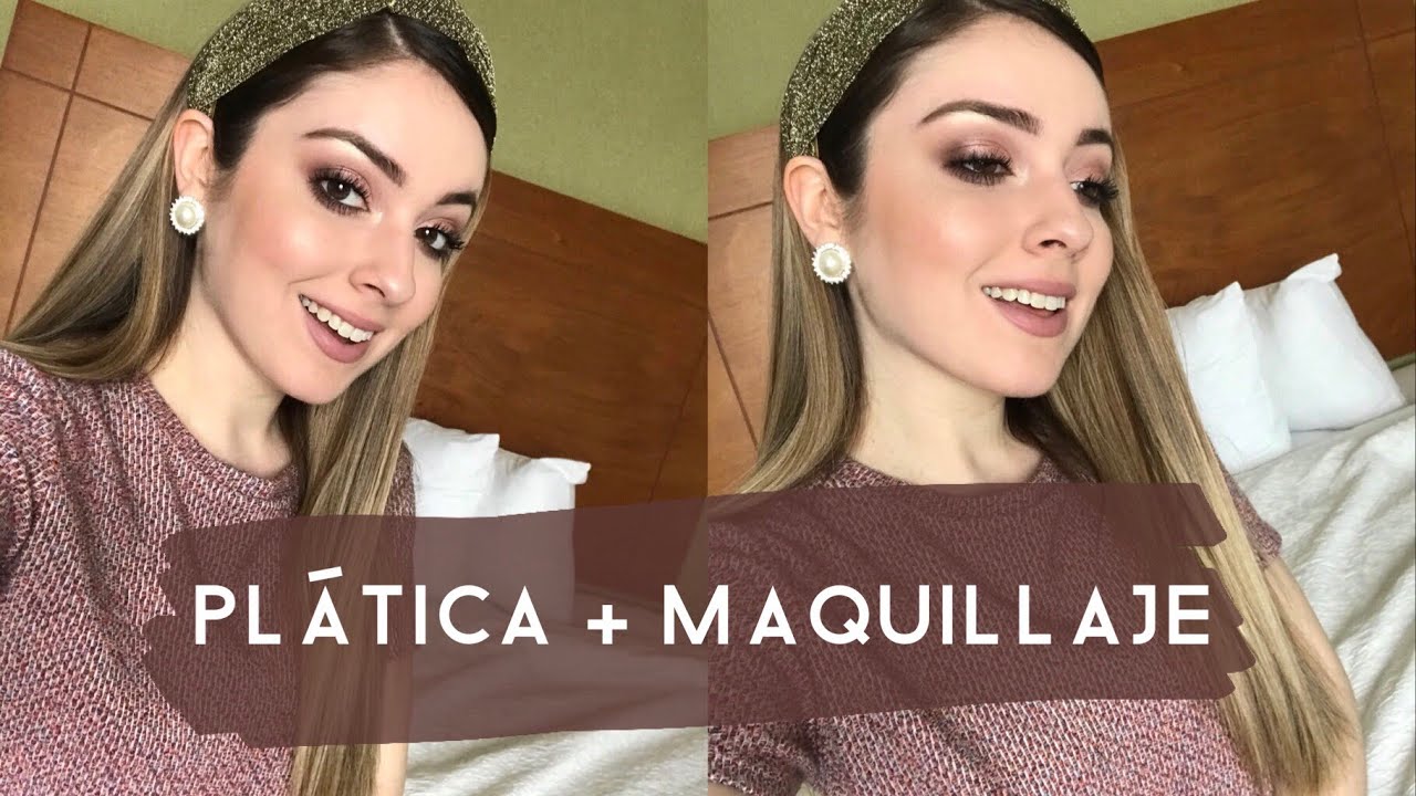 PLATICA MIENTRAS ME MAQUILLO | MONILLACA