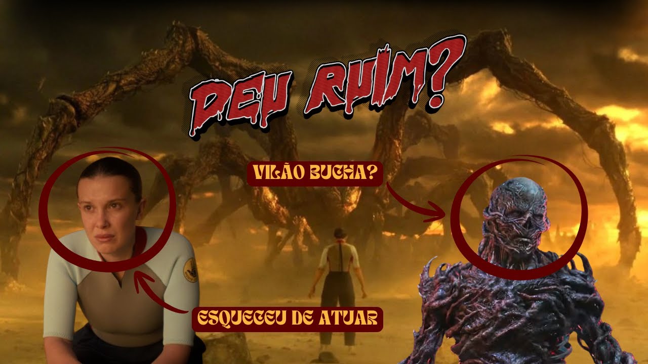 E o Stranger Things Eiiiin???