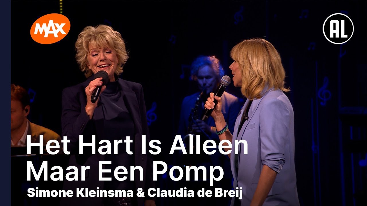 Simone Kleinsma & Claudia de Breij - Het Hart Is Alleen Maar Een Pomp | KLASSIEKERS MET KLEINSMA