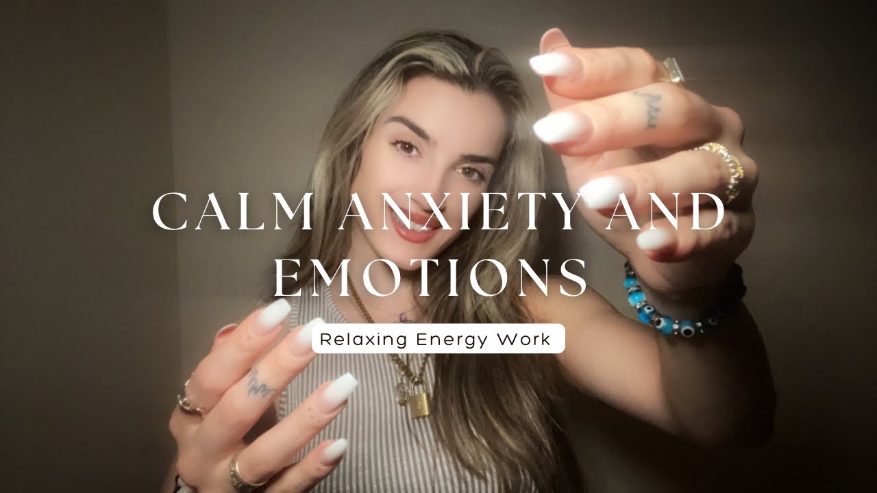 Reiki ASMR to Calm Anxiety & Emotions I Relaxing Energy Work