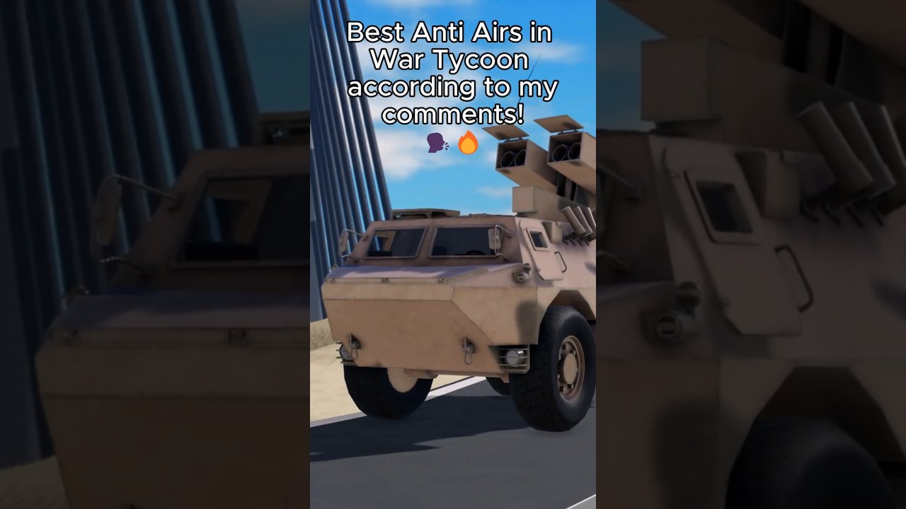 The BEST Anti Airs in War Tycoon according to my comments!🗣️🔥 #wartycoon #roblox #wartycoonroblox