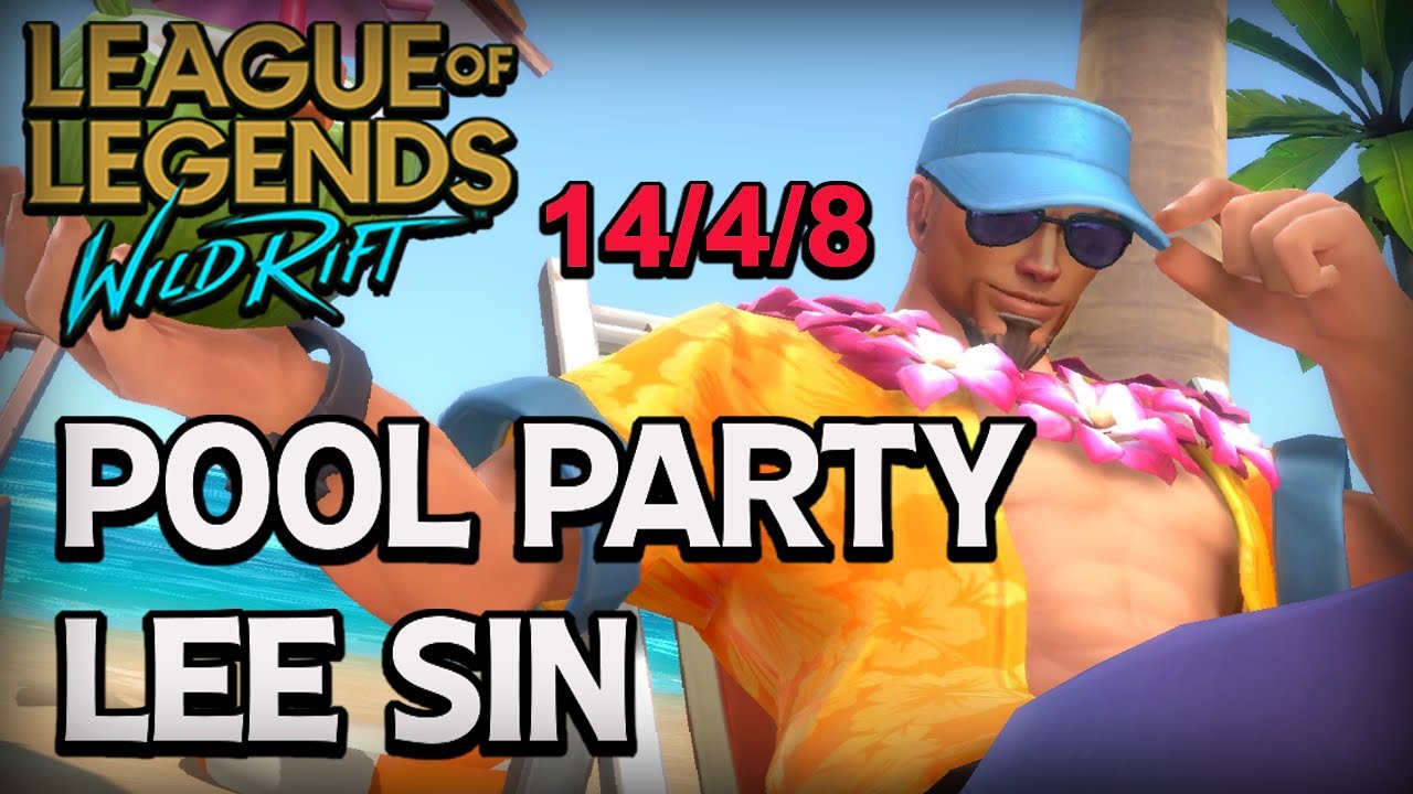Pool Party Lee Sin Gameplay | League of Legends : Wild Rift