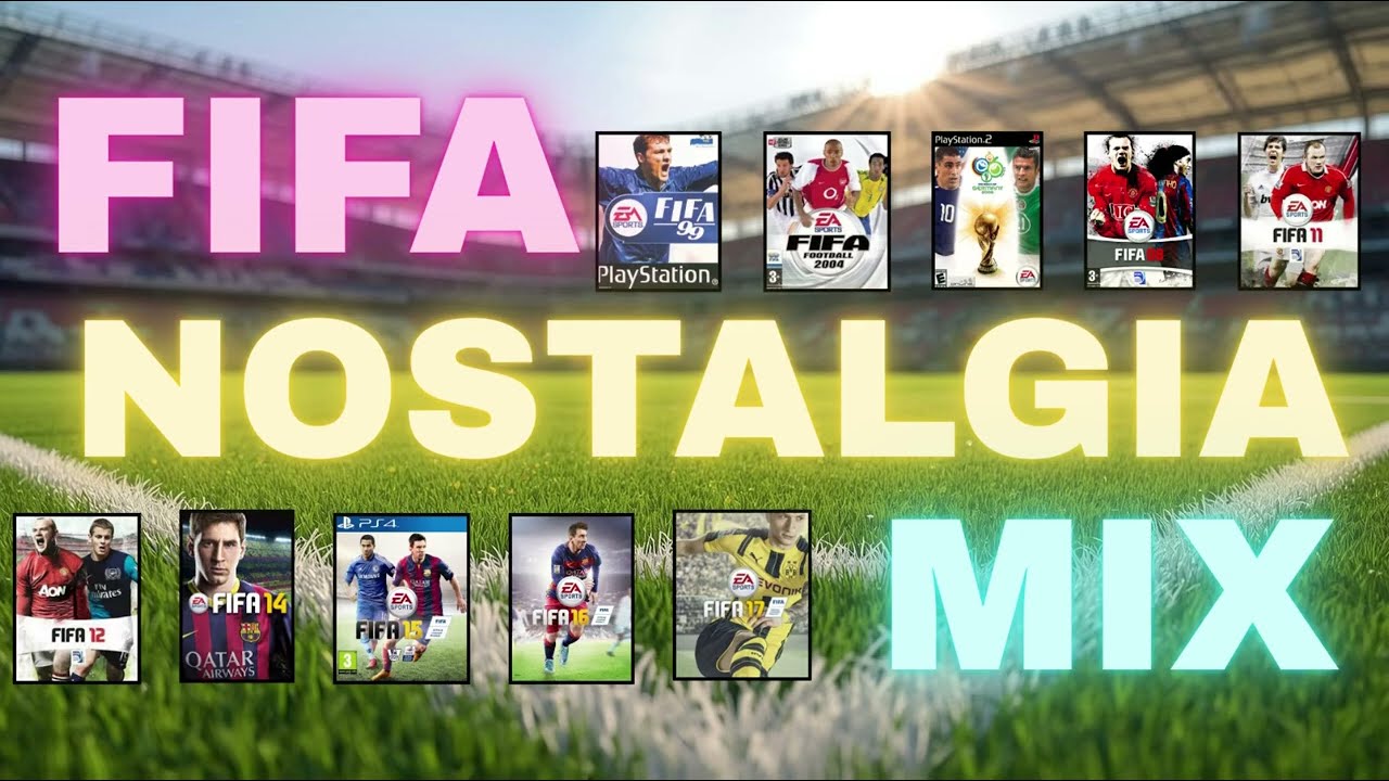FIFA Nostalgia Mix - Best/Iconic Songs from FIFA