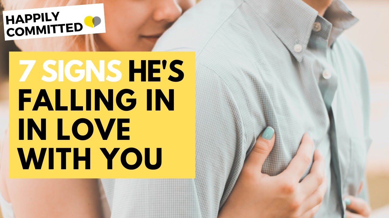 Is He Falling In Love With Me | 7 Clear Signs A Man Is Falling MADLY In Love With You