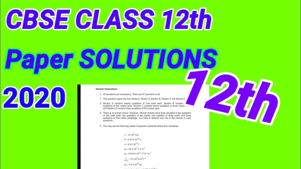 Cbse Class 12 physics paper solution 2020