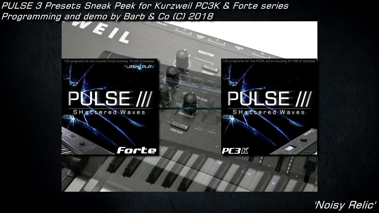 Pulse 3 Demo Kurzweil PC3K, Forte & PC4