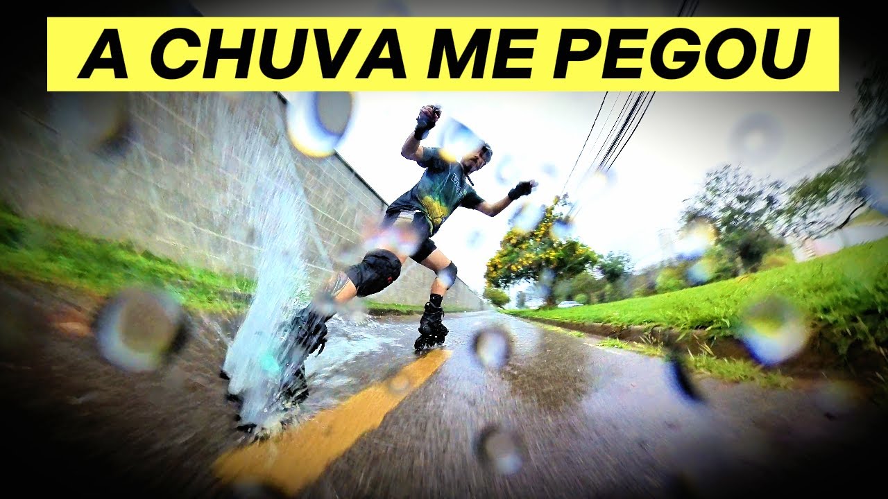Tive que PATINAR na CHUVA