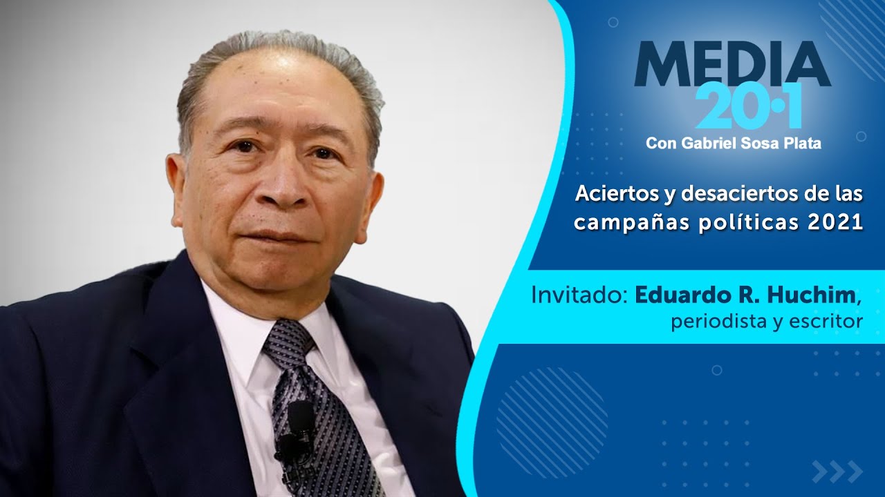 Media 20.1 - Aciertos y desaciertos de las campa&ntilde;as pol&iacute;ticas 2021