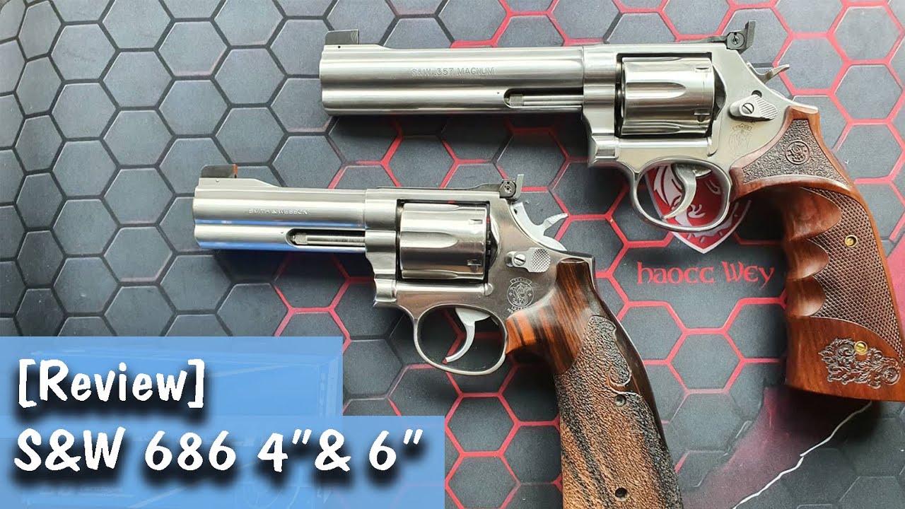 [Review] เปรียบเทียบ S&W 686 4