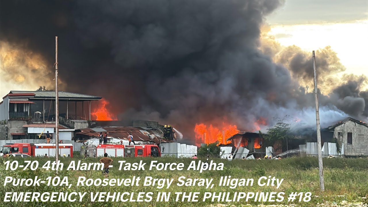 10-70 4th Alarm | Purok-10A Brgy Saray, Iligan City | EMERGENCY VEHICLES IN THE PHILIPPINES #18