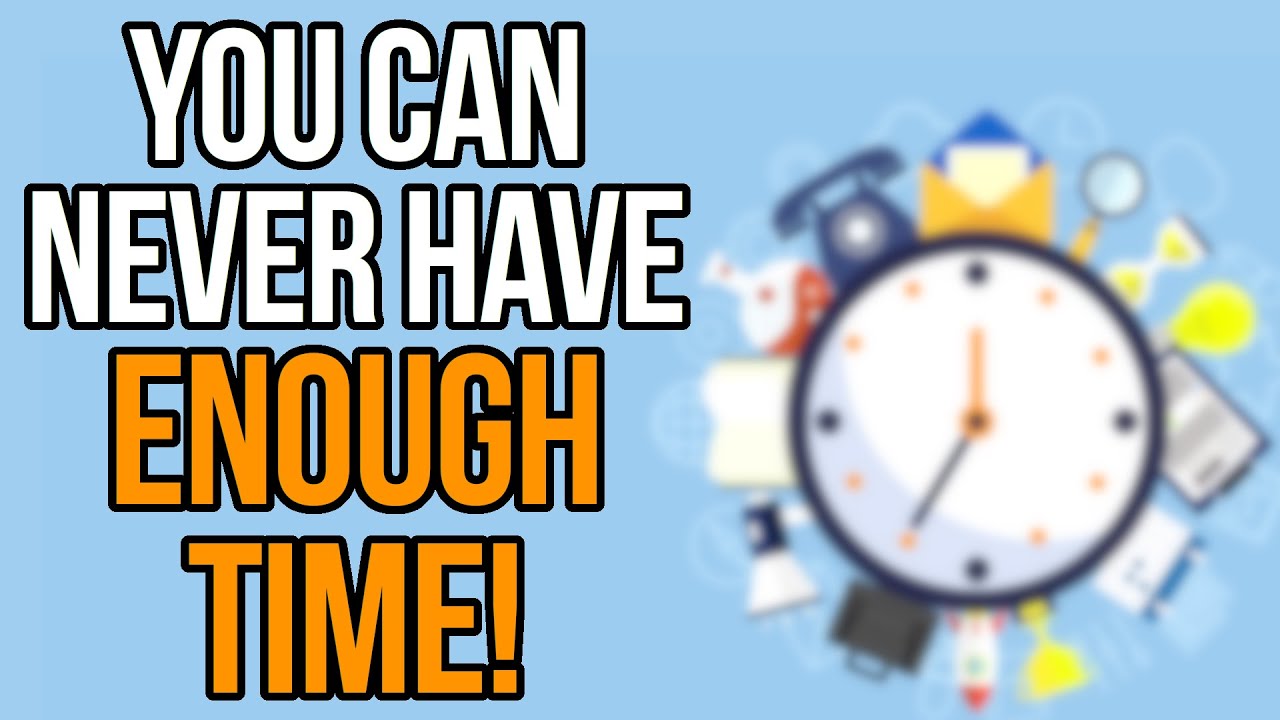 Time Management: Take A Step Back And Stop Over Complicating It