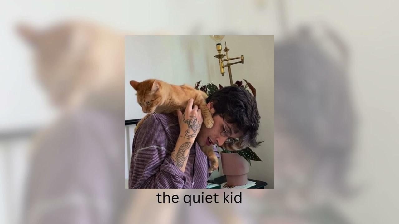 the quiet kid's playlist
