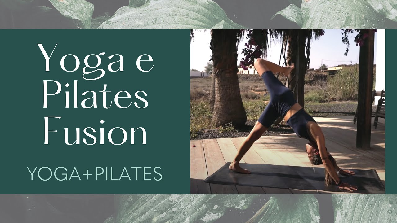 Yoga + Pilates Fusion ♥ 20' Pratica dinamica