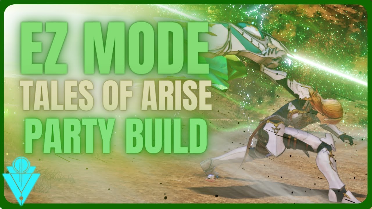 Tales Of Arise Absurdely OP Party Build