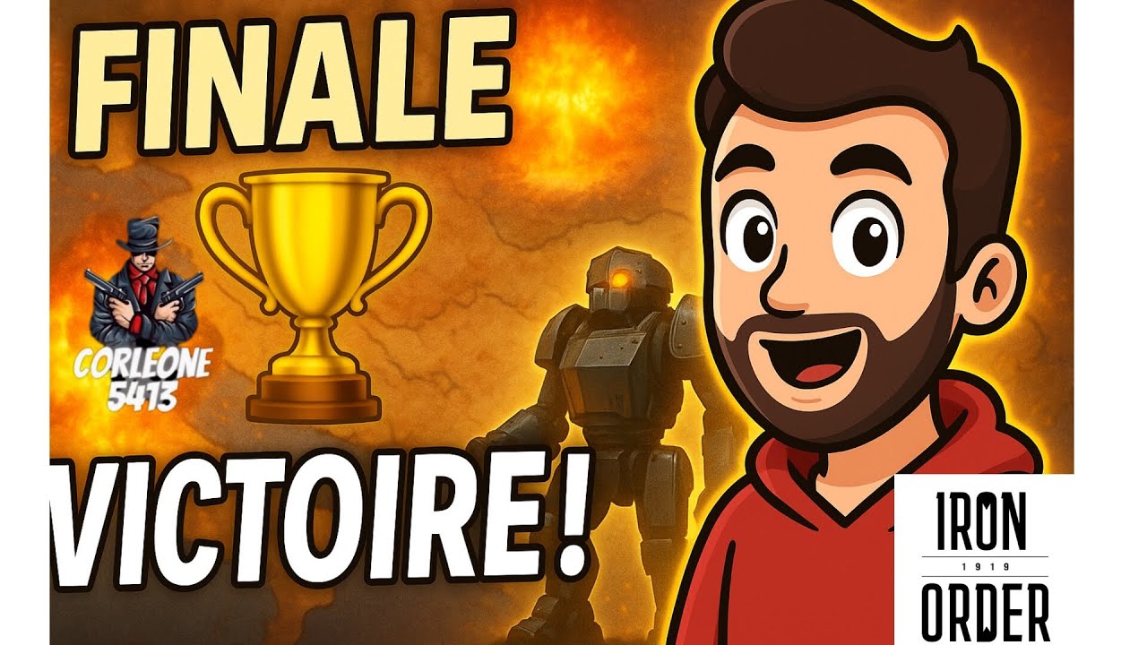 Iron Order 1919 TUTORIEL 🎓 Victoire Finale 🏆 | Coalition & Derniers Combats Épiques ⚔️ (Jour 18-26)