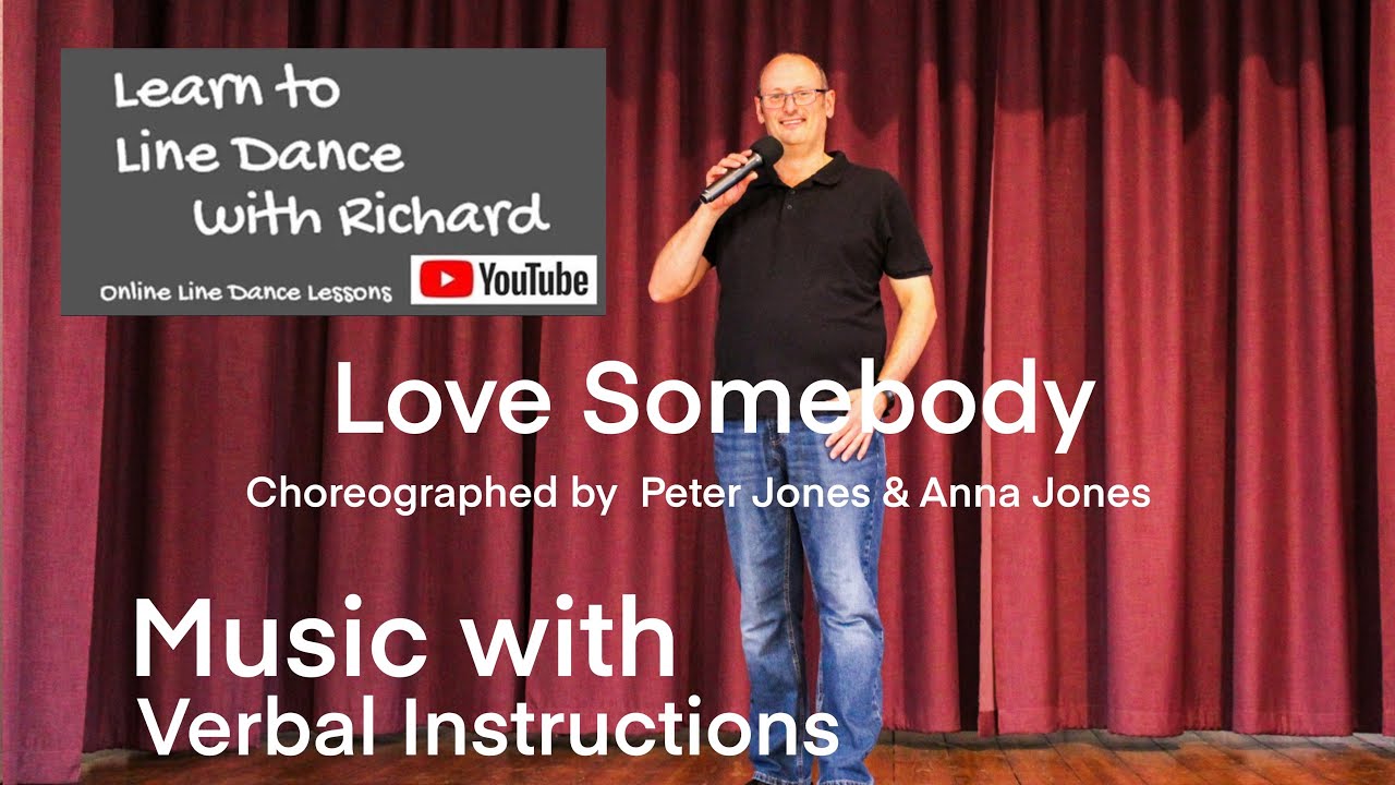 BEGINNER LINE DANCE LESSON 151 - Love Somebody - Part 2 - Music with verbal instruction