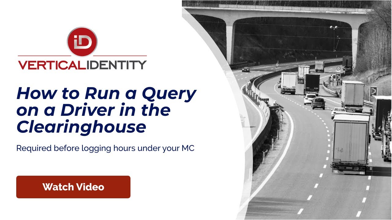 FMCSA Clearinghouse - How to Run a Full Query on a New Driver for your MC 2020
