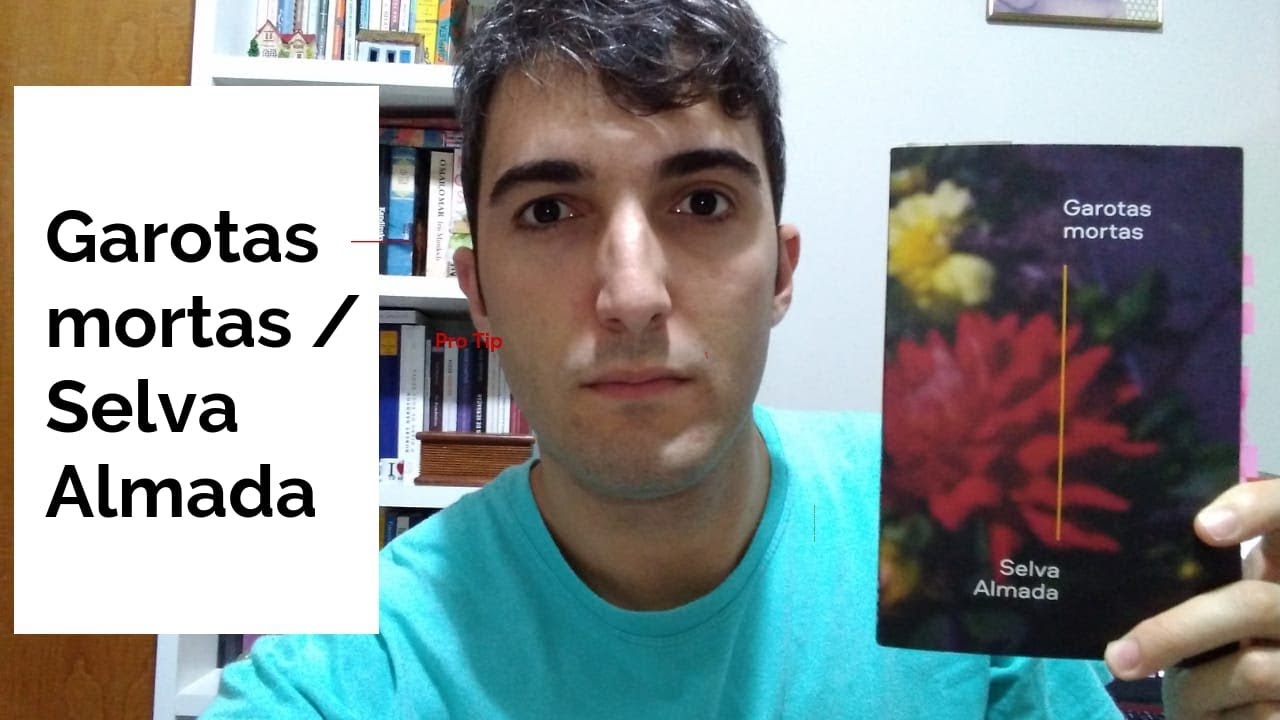 Garotas mortas  (Selva Almada) - E por falar em gênero...