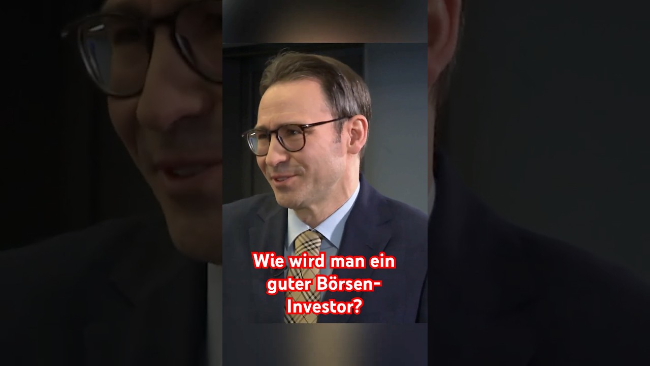 Wie wird man ein guter Börsen-Investor?