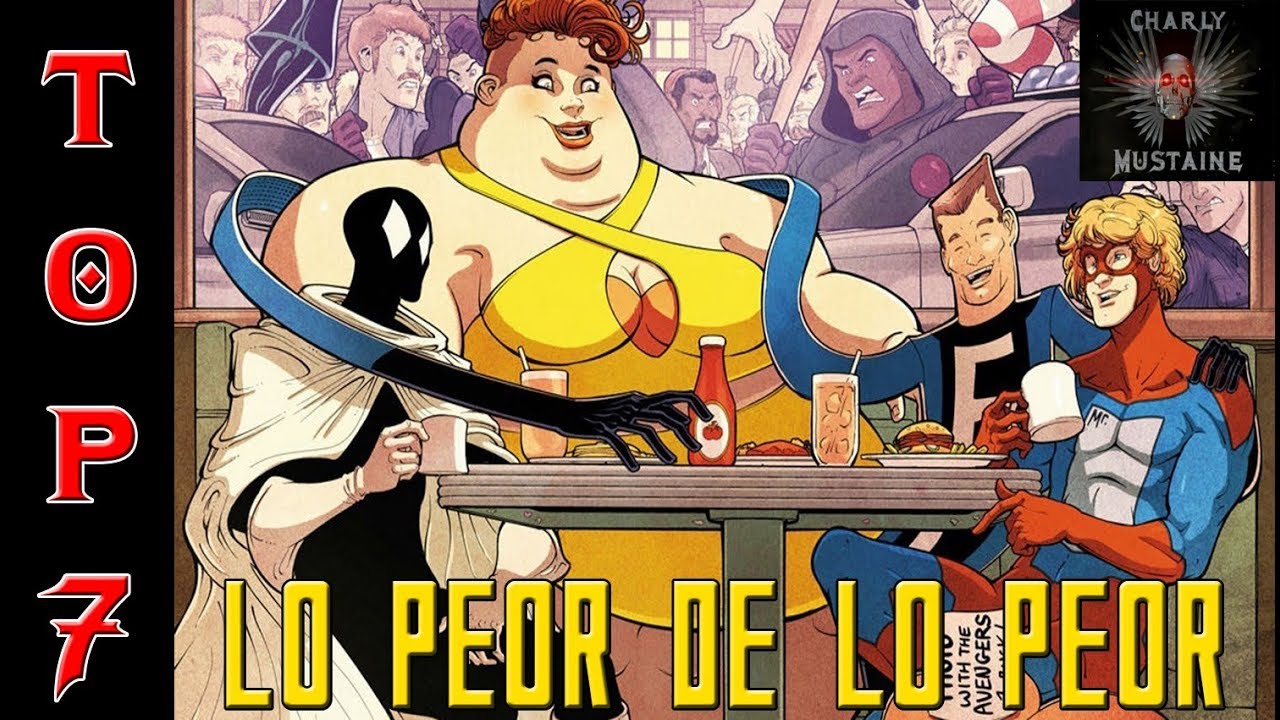 ¡¡¡TOP:7 PEORES SUPER HEROES!!!