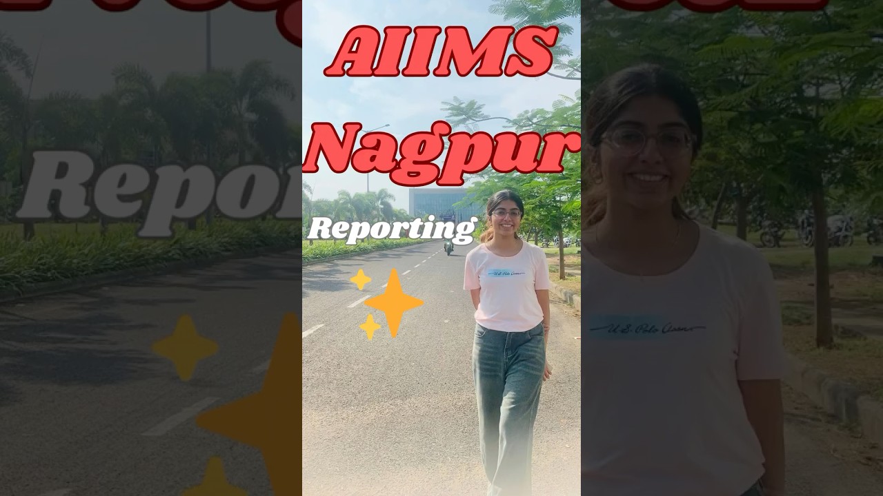 Reporting Day at AIIMS Nagpur 🏥✨ #aiims #neet #aiimsnagpur #neetaspirents