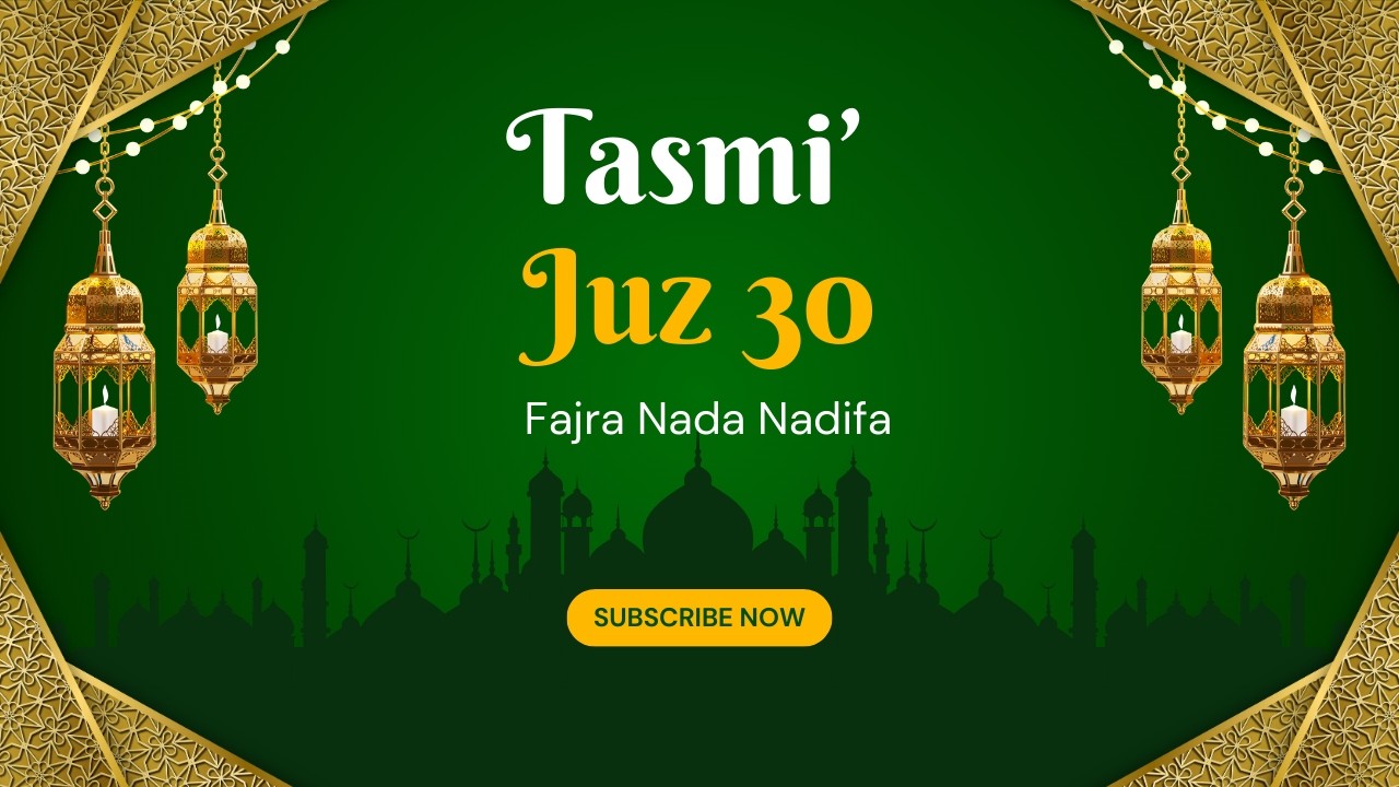 Tasmi' Juz 30 Ananda Fajra Nada