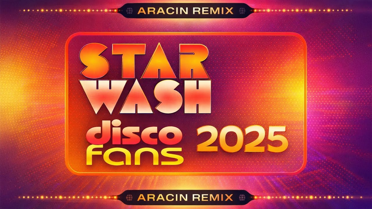 Star Wash - Disco Fans 2025 (Aracin Hardstyle Mix)