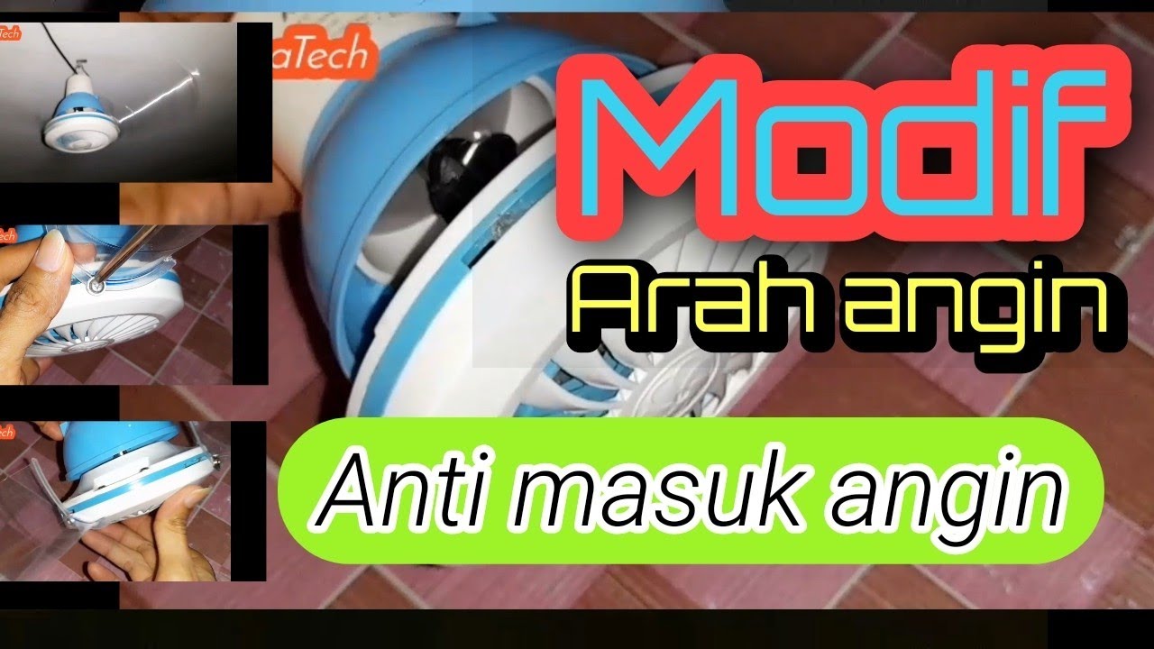 Modif Kipas angin gantung mini/ceiling fan untuk kesehatan dan kenyamanan
