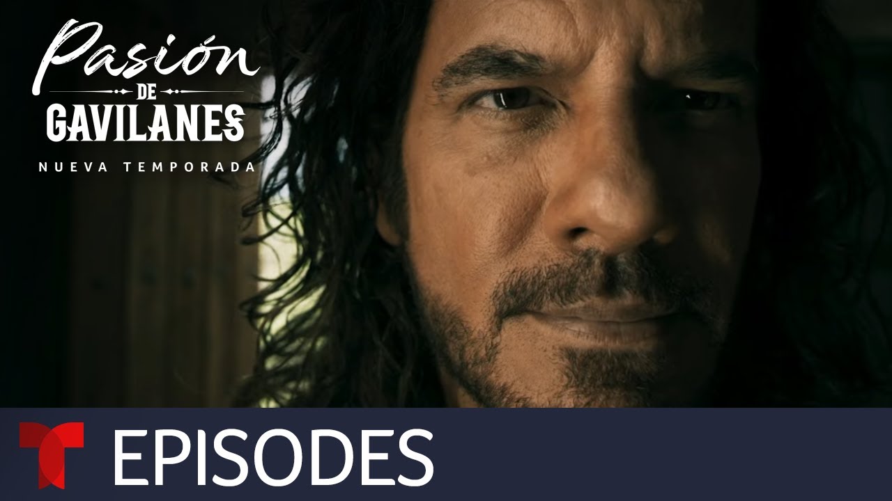 Pasi&oacute;n de Gavilanes, New Season | Episode 38 | Telemundo English