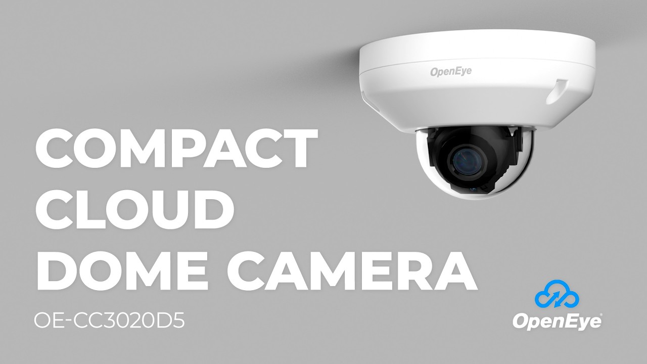 Introducing the OE-CC3020D5 5MP Cloud Compact Dome Camera