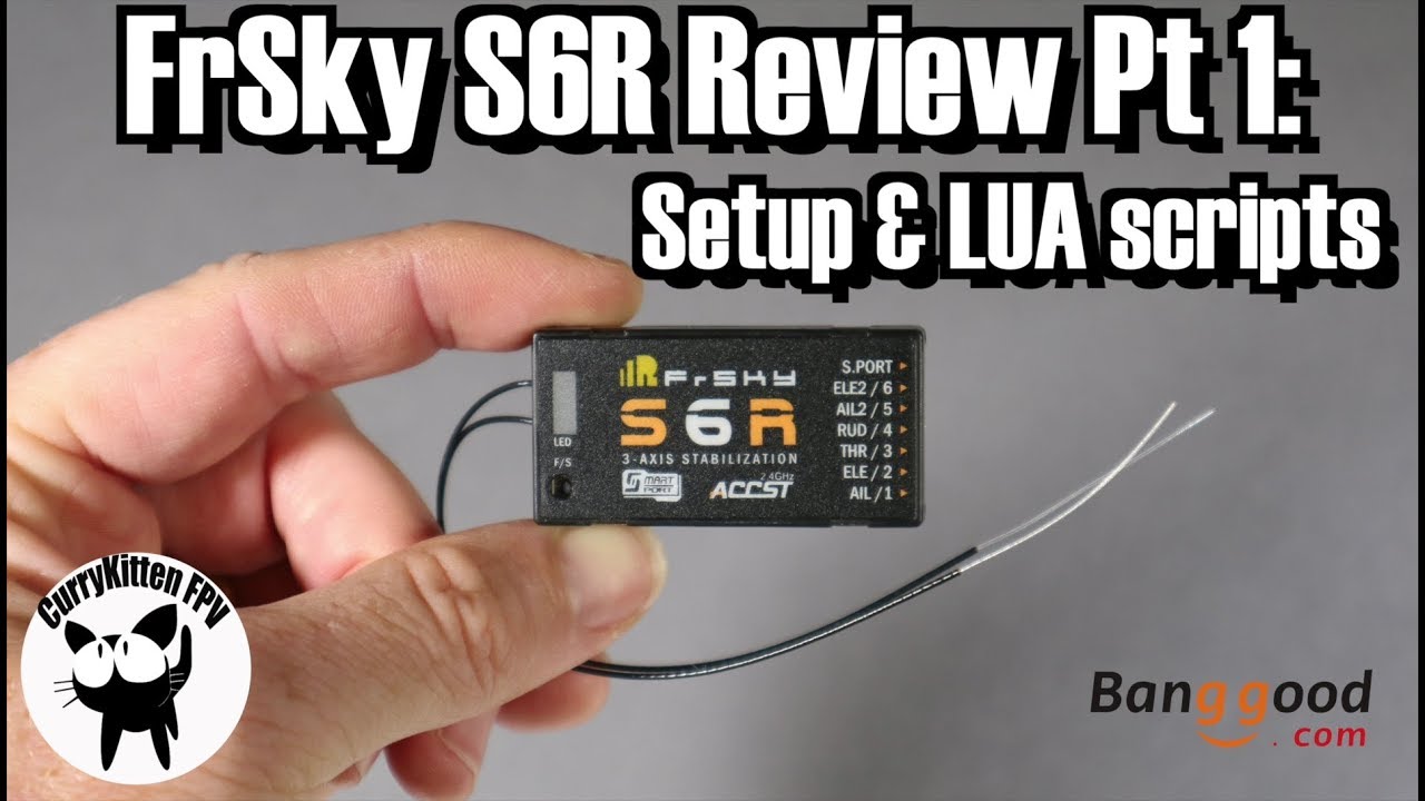 FPV Reviews: FrSky S6R RX with integrated stabilizer Pt 1, supplied by Banggood