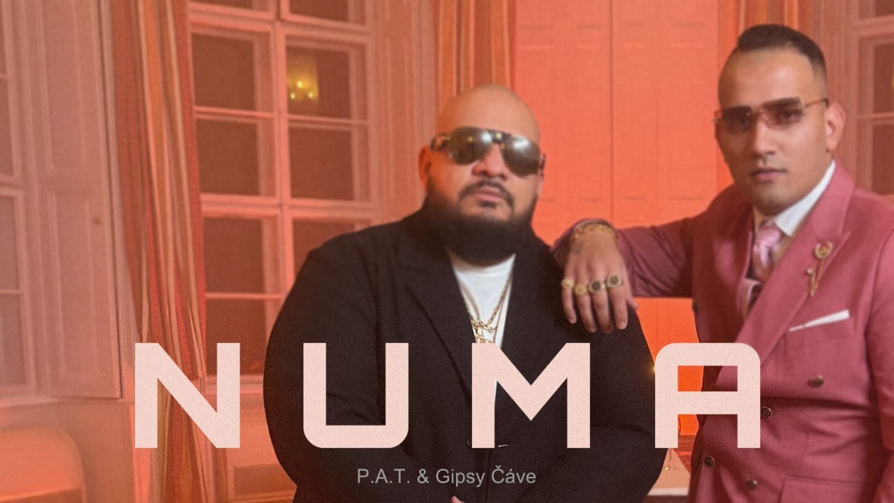 P.A.T. x Gipsy Č&aacute;ve - NUMA |Official Video|